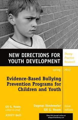 Evidence-Based Bullying Prevention Programs for Children and Youth 1