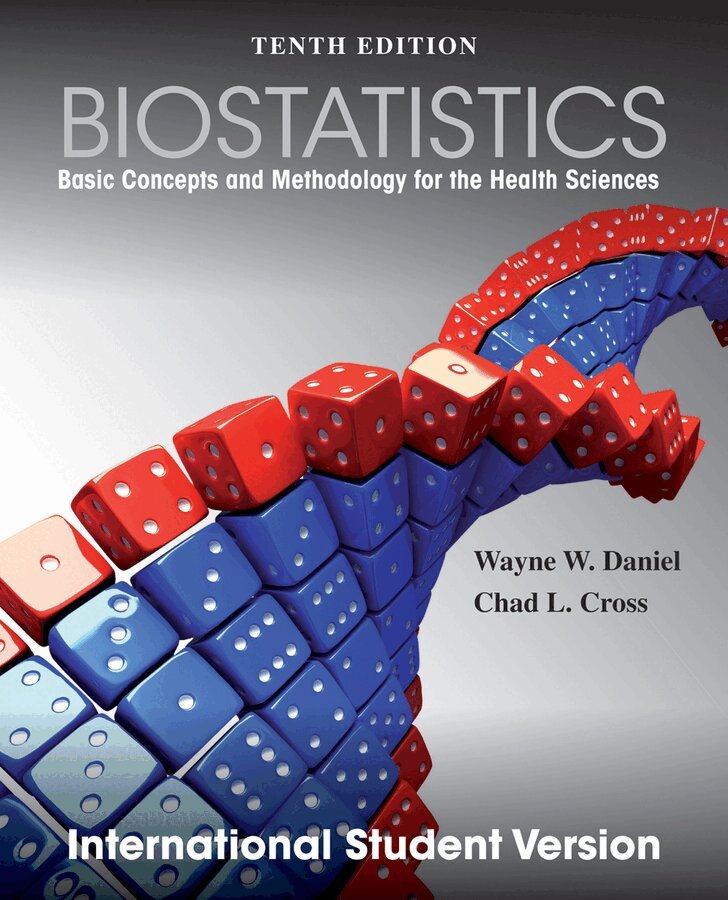 Wayne W. Daniel, Chad L. Cross - Biostatistics, Häftad