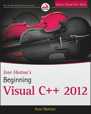 Horton, or - Ivor Horton's Beginning Visual C++ 2012, Häftad