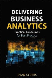 bokomslag Delivering Business Analytics