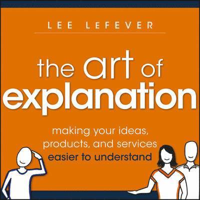 The Art of Explanation 1