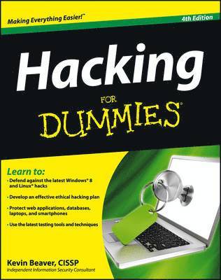 Kevin Beaver - Hacking For Dummies, 4th Edition, Häftad