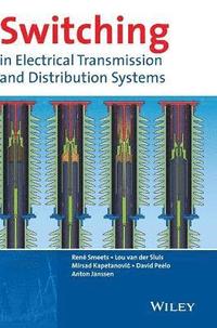 bokomslag Switching in Electrical Transmission and Distribution Systems