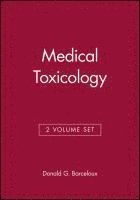 bokomslag Medical Toxicology, 2 Volume Set