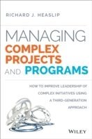 Managing Complex Projects and Programs 1