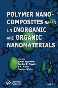 bokomslag Polymer Nanocomposites based on Inorganic and Organic Nanomaterials