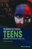 Chantal Tetreault - Transcultural Teens, Inbunden