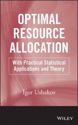 Igor A. Ushakov, Inc. and George Washington University) Ushakov, Igor A. (SOTAS, Igor A Ushakov - Optimal Resource Allocation, Inbunden