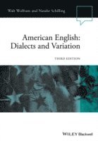 Walt Wolfram, Natalie Schilling - American English, Häftad