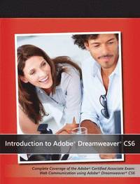 bokomslag Introduction to Adobe Dreamweaver CS6 with ACA Certification