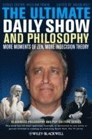 The Ultimate Daily Show and Philosophy 1