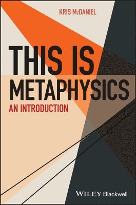 Kris McDaniel - This Is Metaphysics, Häftad