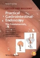 bokomslag Cotton and Williams' Practical Gastrointestinal Endoscopy