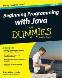 bokomslag Beginning Programming with Java For Dummies, 4th Edition