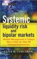 bokomslag Systemic Liquidity Risk and Bipolar Markets