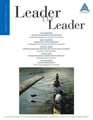 Leader to Leader (LTL), Volume 65, Summer 2012 1