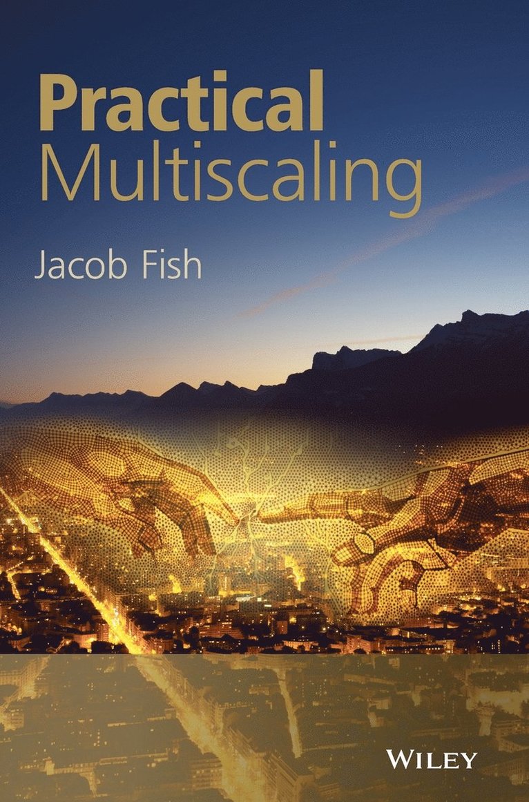 Practical Multiscaling 1