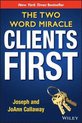 bokomslag Callaway, J: Clients First