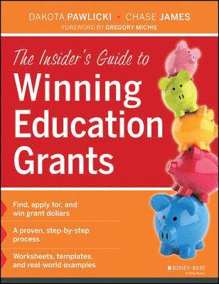 bokomslag The Insider's Guide to Winning Education Grants