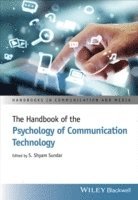 S. Shyam Sundar - Handbook of the Psychology of Communication Technology, Inbunden