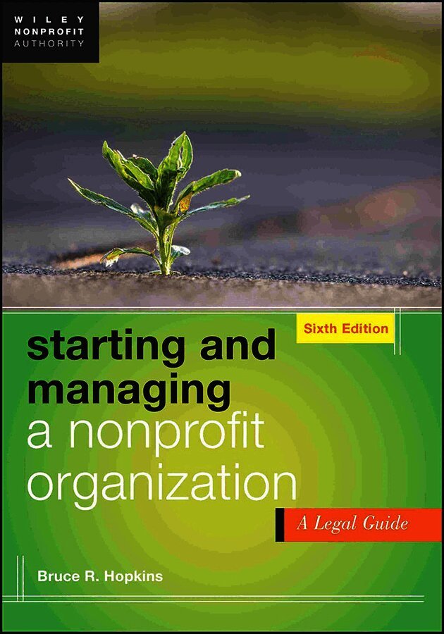 Starting and Managing a Nonprofit Organization
