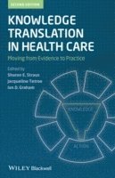 bokomslag Knowledge Translation in Health Care