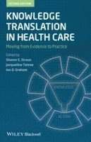 bokomslag Knowledge Translation in Health Care