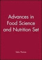 Sabu Thomas, Visakh P. M., Laura B. Iturriaga, Pablo Daniel Ribotta - Advances in Food Science and Nutrition Set, Inbunden