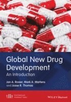 Jan A. Rosier, Mark A. Martens, Josse R. Thomas, Rosier, Jan A Rosier, Mark A Martens, Josse R Thomas - Global New Drug Development, Inbunden