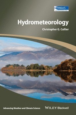 Christopher G. Collier - Hydrometeorology, Inbunden