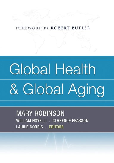 bokomslag Global Health and Global Aging