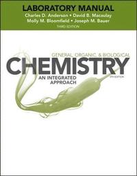 bokomslag General, Organic, and Biological Chemistry: An Integrated Approach, 3e Laboratory Manual