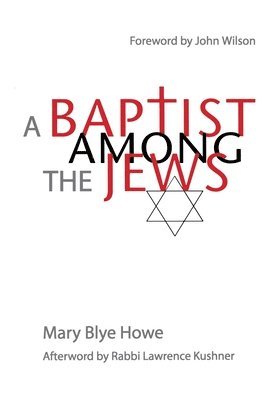 A Baptist Among the Jews 1