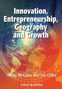 bokomslag Innovation, Entrepreneurship, Geography and Growth