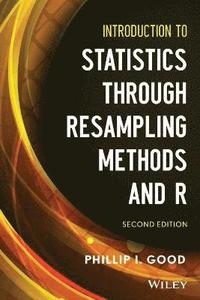 bokomslag Introduction to Statistics Through Resampling Methods and R