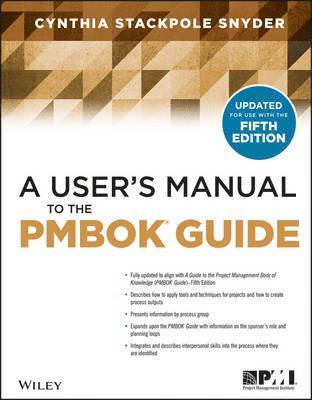 A User's Manual to the PMBOK Guide 1