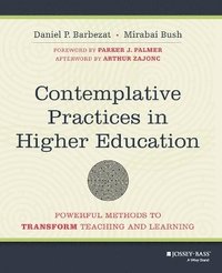bokomslag Contemplative Practices in Higher Education