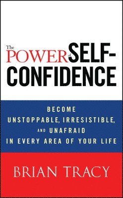 bokomslag The Power of Self-Confidence