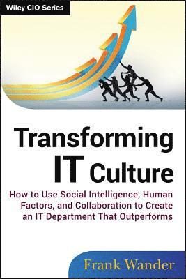 Frank Wander - Transforming IT Culture, Inbunden
