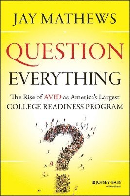 Jay Mathews - Question Everything, Inbunden