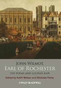 bokomslag John Wilmot, Earl of Rochester