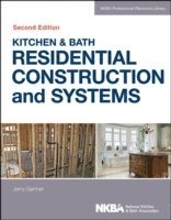 bokomslag Kitchen & Bath Residential Construction and Systems