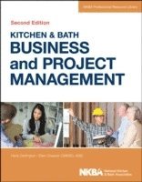 bokomslag Kitchen and Bath Business and Project Management, with Website