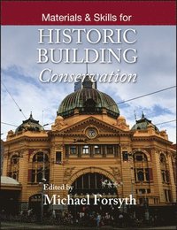 bokomslag Materials and Skills for Historic Building Conservation