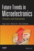 bokomslag Future Trends in Microelectronics