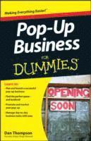 Dan Thompson - Pop-Up Business For Dummies, Häftad