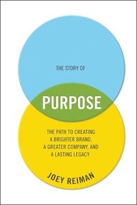 bokomslag The Story of Purpose