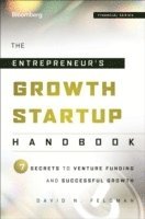 bokomslag The Entrepreneur's Growth Startup Handbook