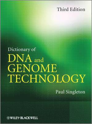 Dictionary of DNA and Genome Technology