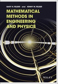 bokomslag Mathematical Methods in Engineering and Physics